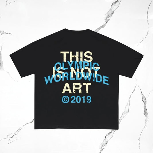 Olympic Worldwide This is not art T-shirt - Urban Utility